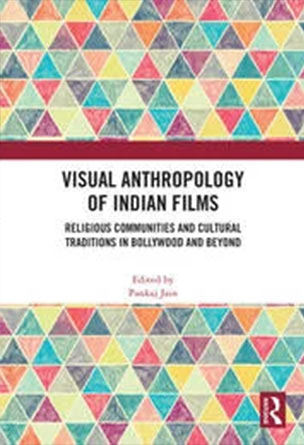 4. Visual Anthropology of Indian Films